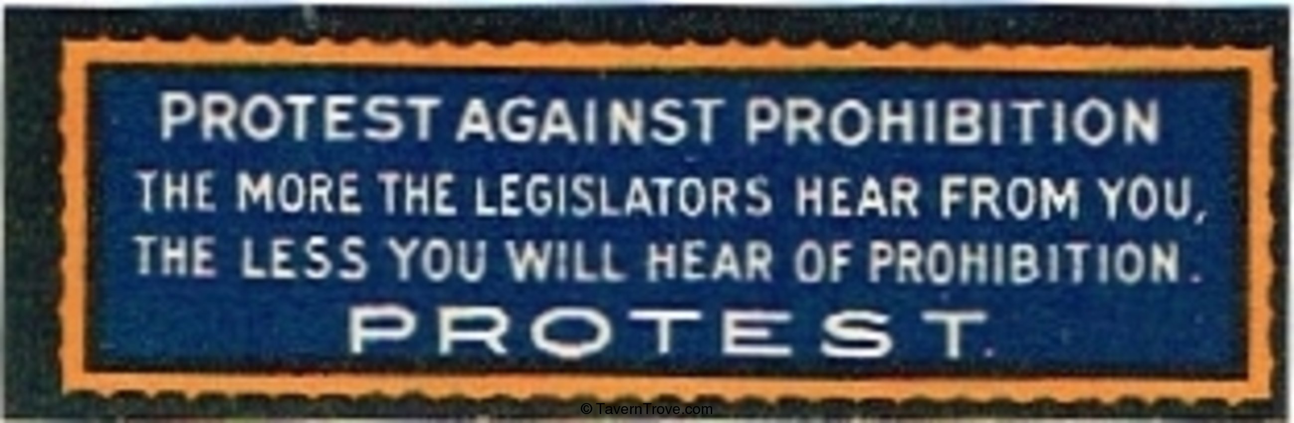 PROTEST AGAINST PROHIBITION (Neck)