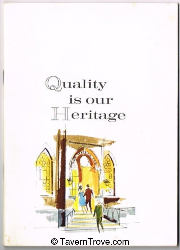 Quality Is Our Heritage