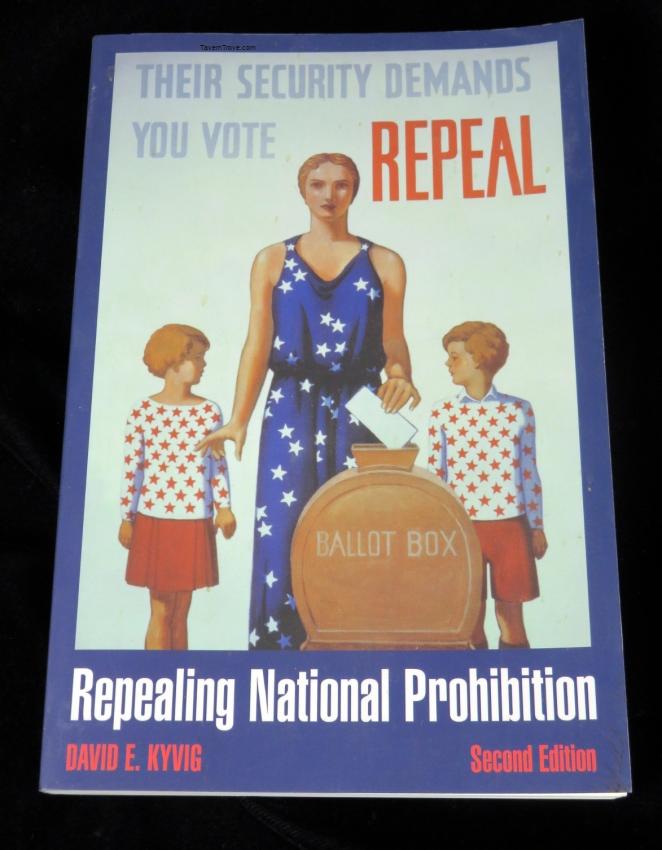 Repealing National Prohibition Book David E. Kyvig