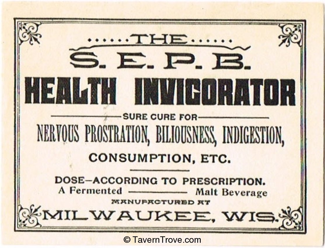 S. E. P. B. Health Invigorator