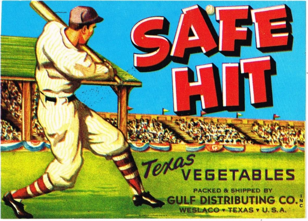 Safe Hit Baseball Vegetables Fruit Crate Label Weslaco Texas