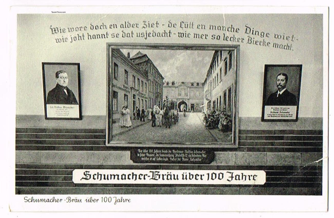 Schumacher-Brau Uber 100 Jahre