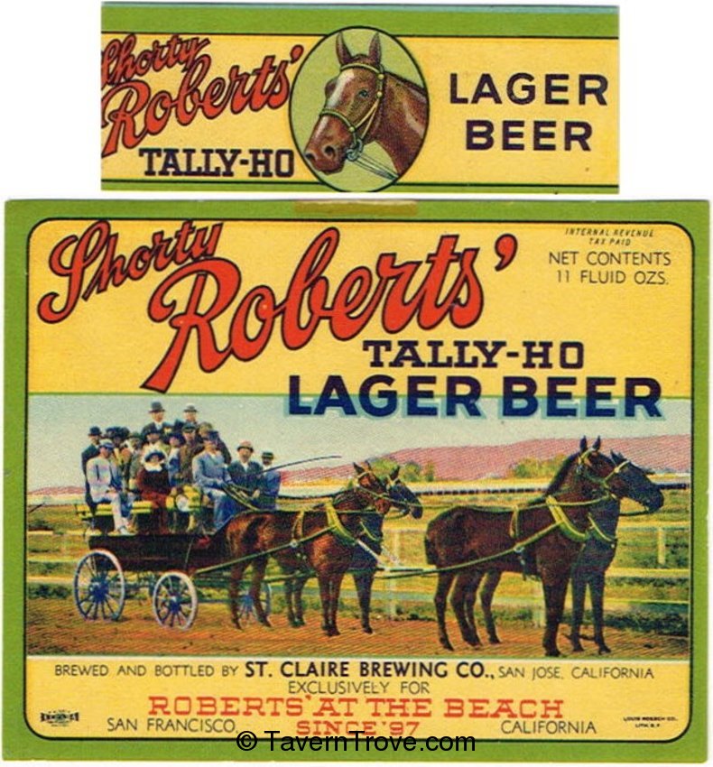 Shorty Roberts' Tally Ho Beer