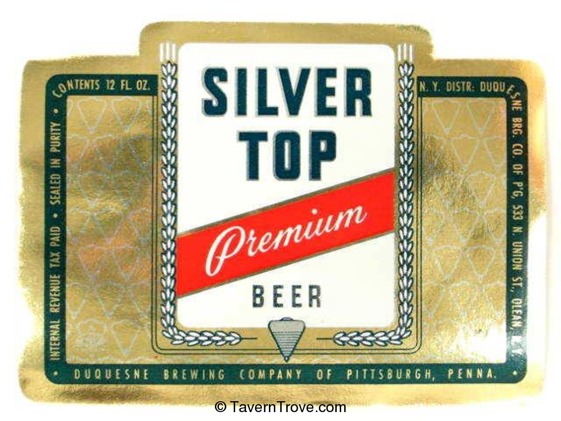 Silver Top Premium Beer