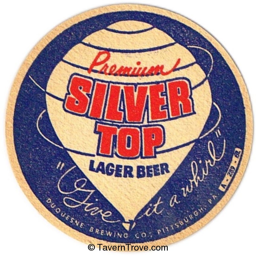 Silver Top/Duquesne Beer