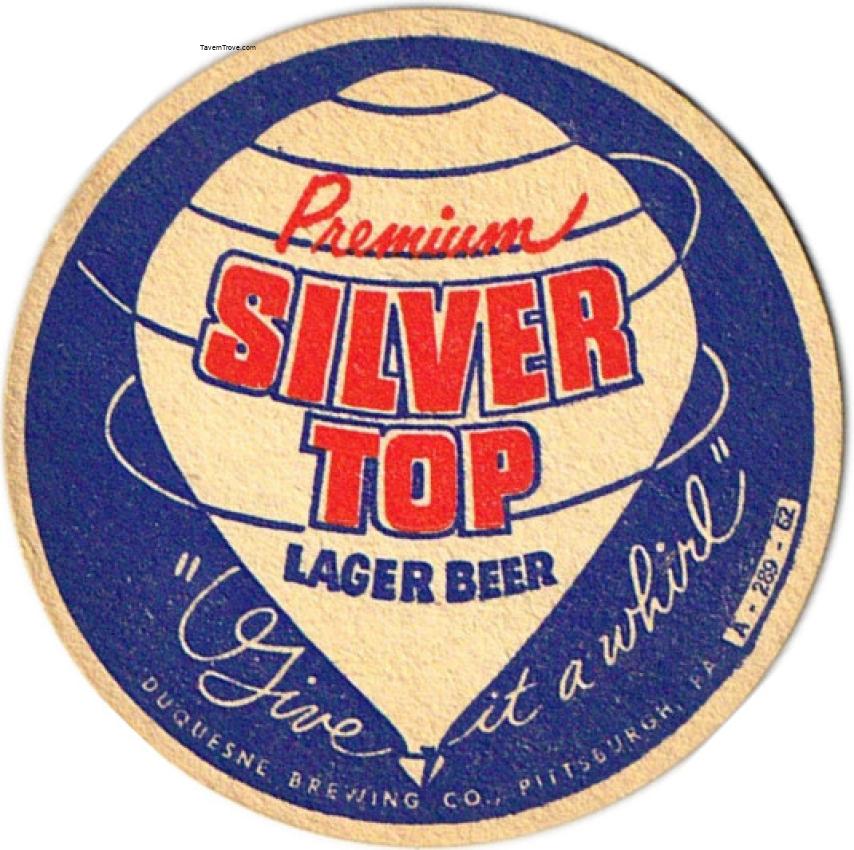 Silver Top/Duquesne Pilsener Beer