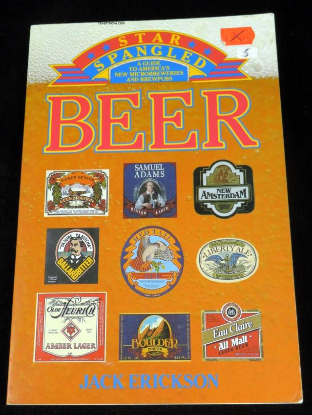 Star Spangled Beer, Guide to Micreweries and Brewpubs Book Jack Erickson
