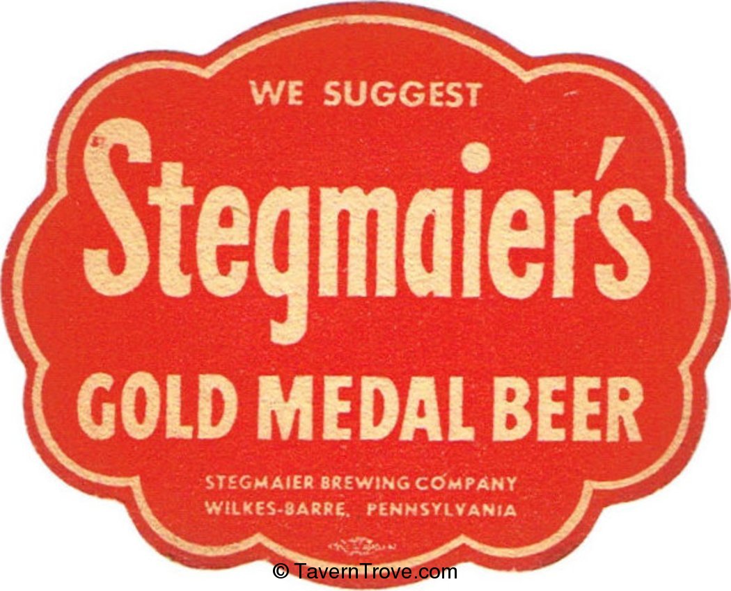 Stegmaier's Gold Medal Beer