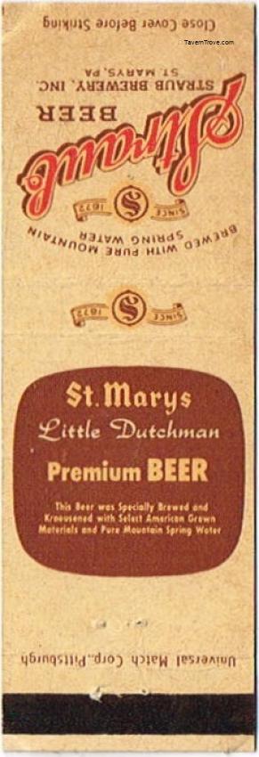 Straub/St. Marys Little Dutchman Beer Dupe