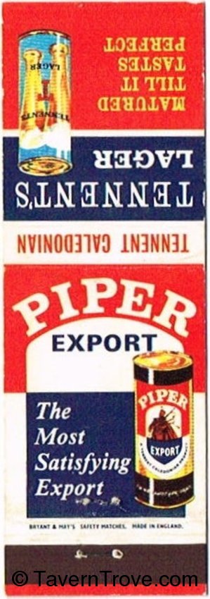 Tennent's Lager/Piper Export Beer
