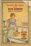 tested Recipes with Blue Ribbon Malt Extract