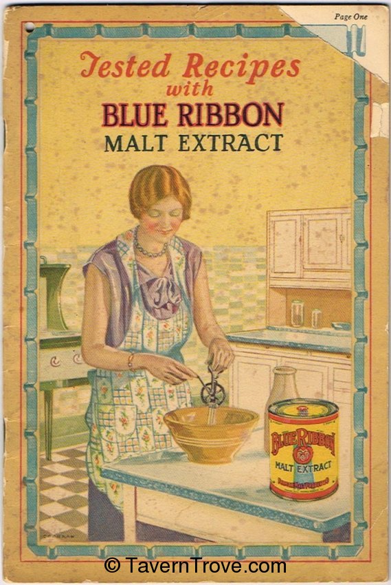 tested Recipes with Blue Ribbon Malt Extract