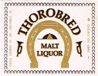 Thorobred Malt Liquor