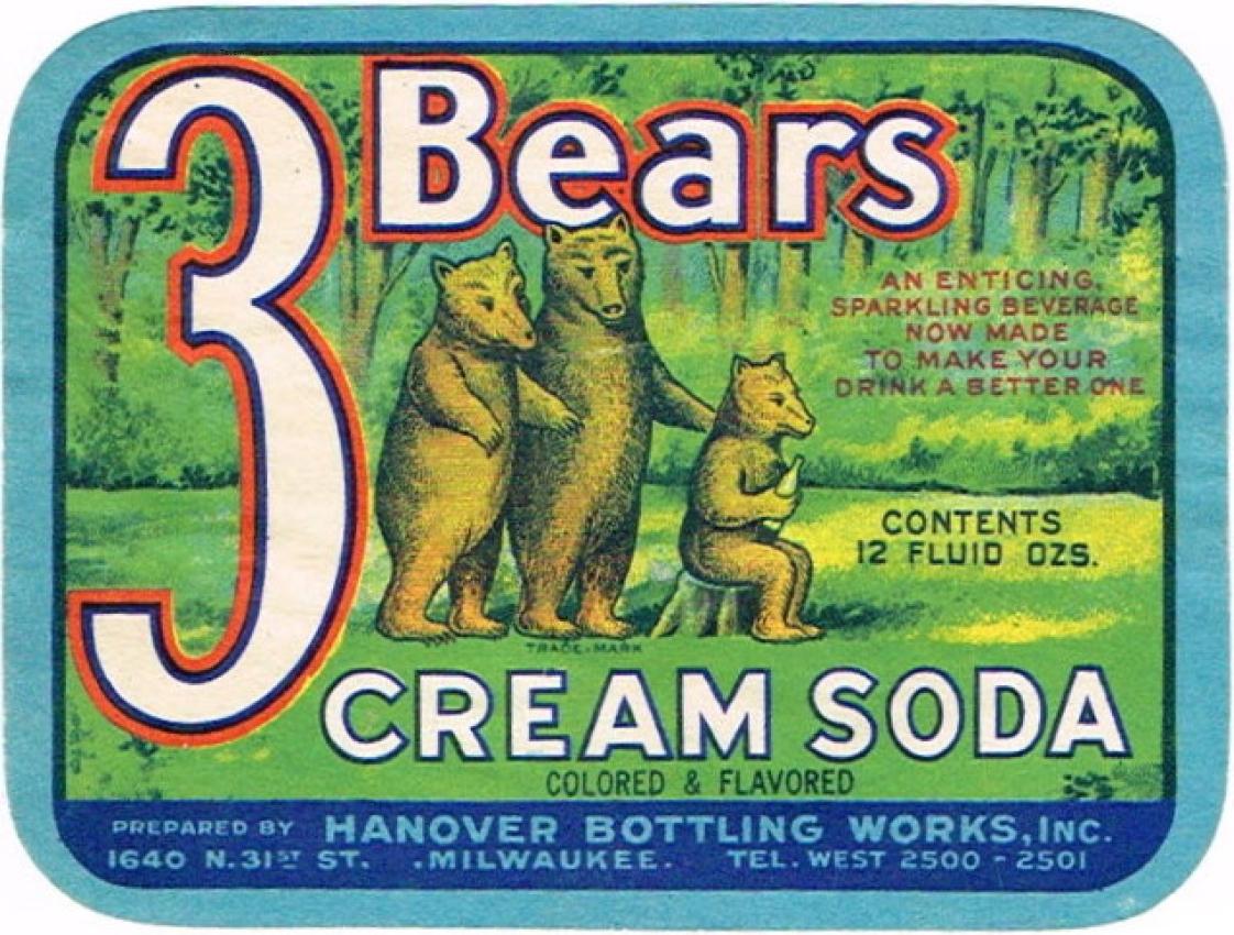 Three 3 Bears Cream Soda Hanover Bottling Works Milwaukee Wisconsin