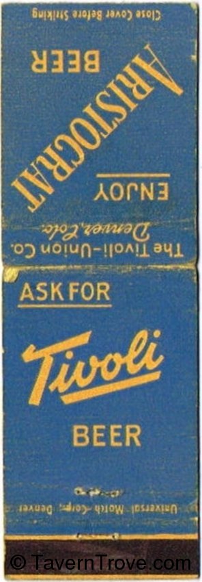 Tivoli Aristocrat Beer