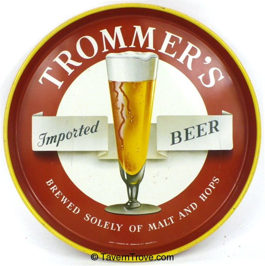 Trommer's Imported Beer