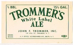 Trommer's While Label Ale