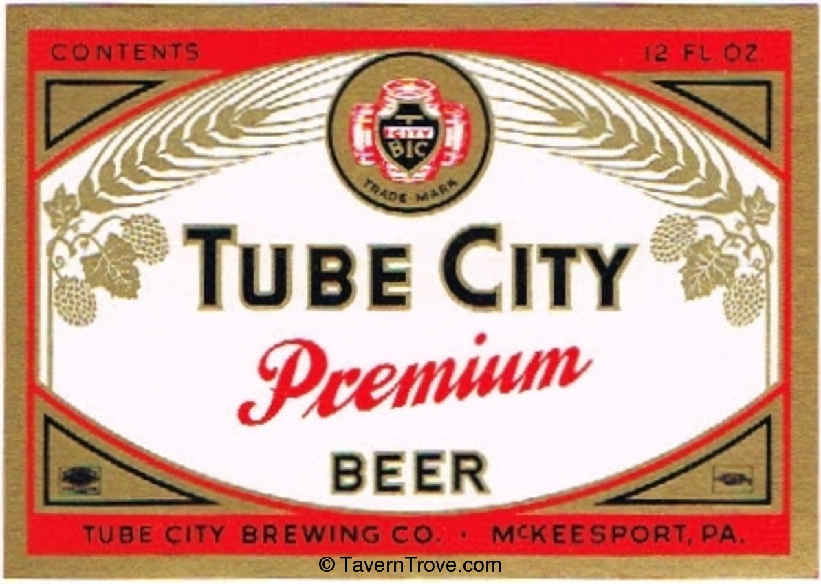 Tube City Premium Beer