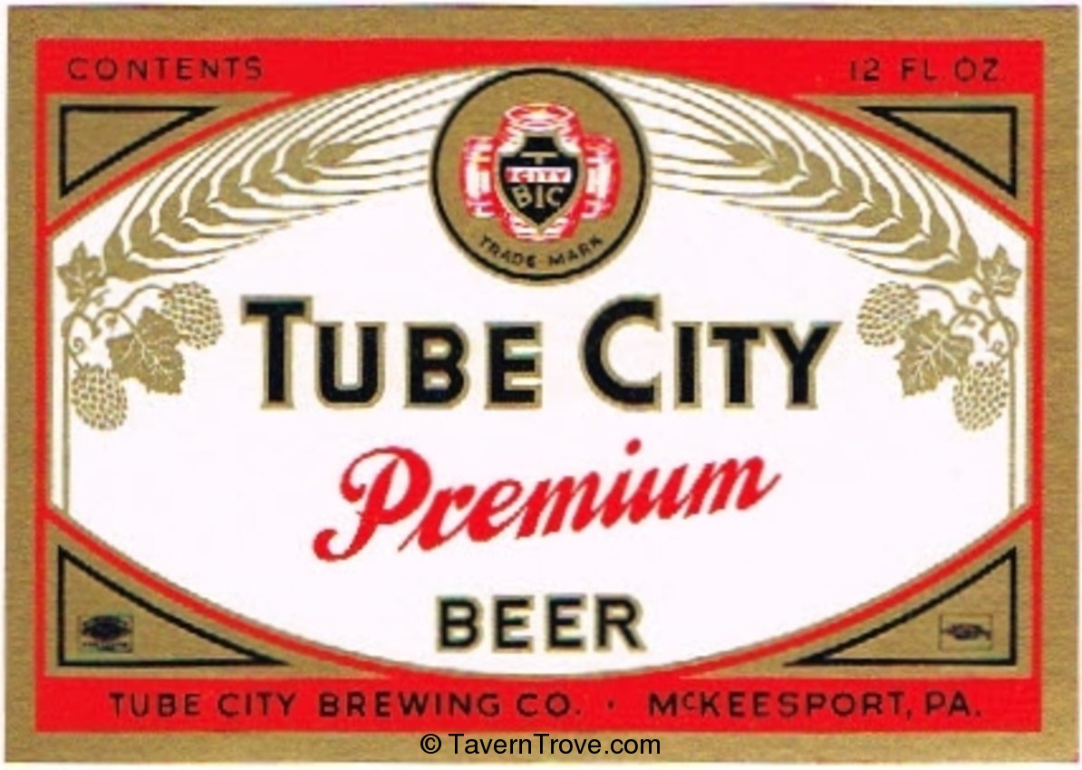 Tube City Premium Beer 