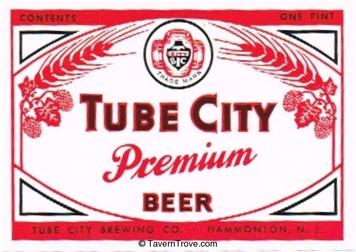 Tube City Premium Beer