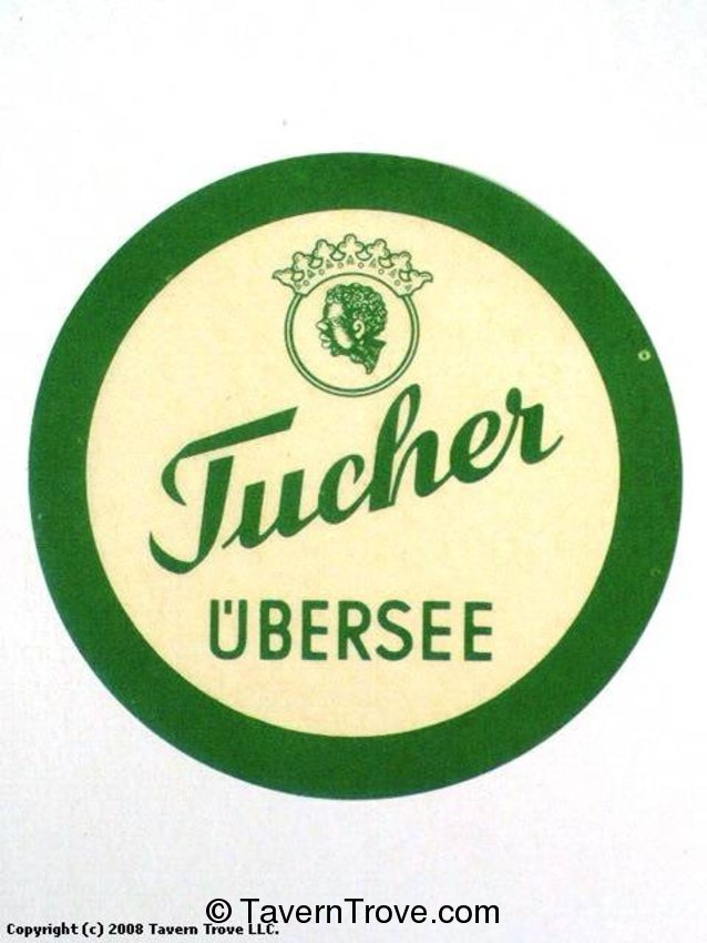 Tucher Übersee