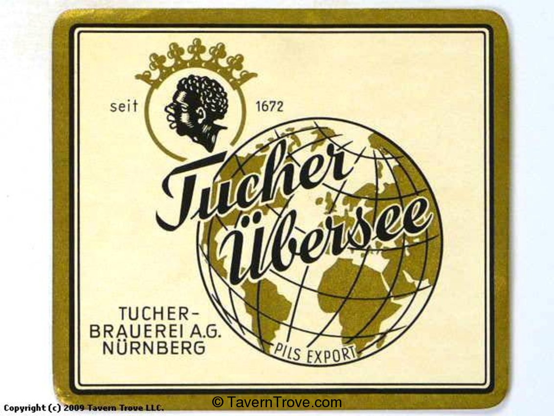 Tucher Übersee