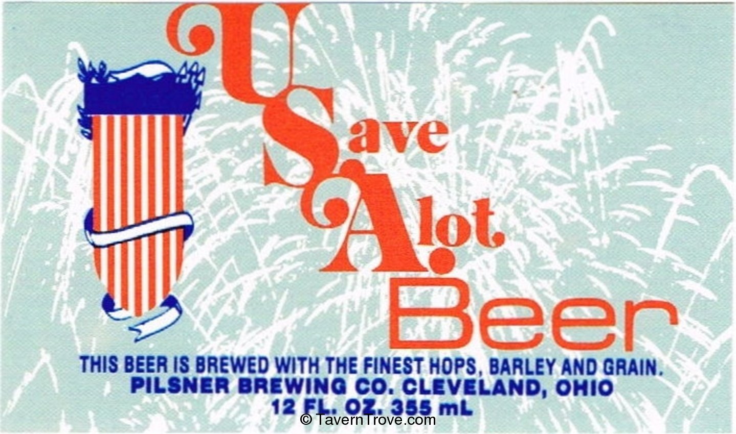 U Save Alot Beer