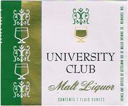 University Club Malt Liquor