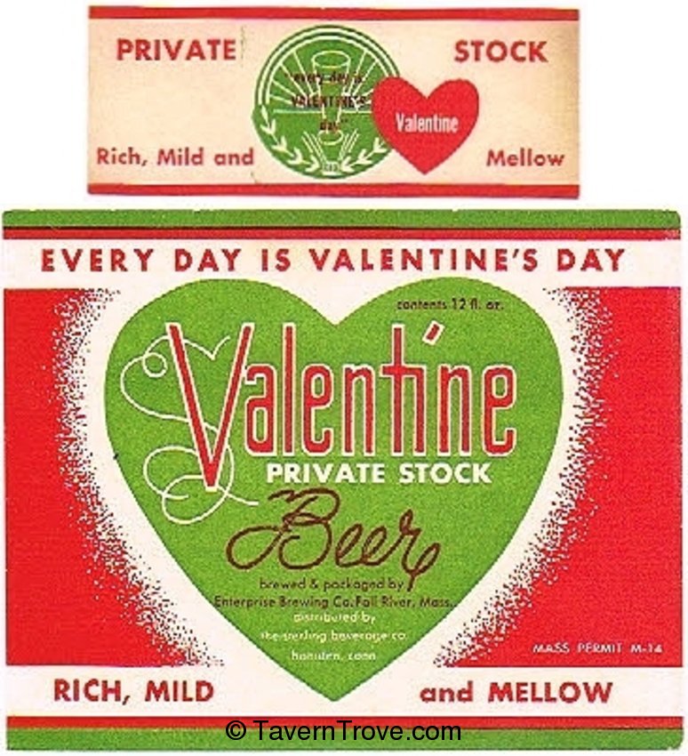 Valentine Private Stock Beer