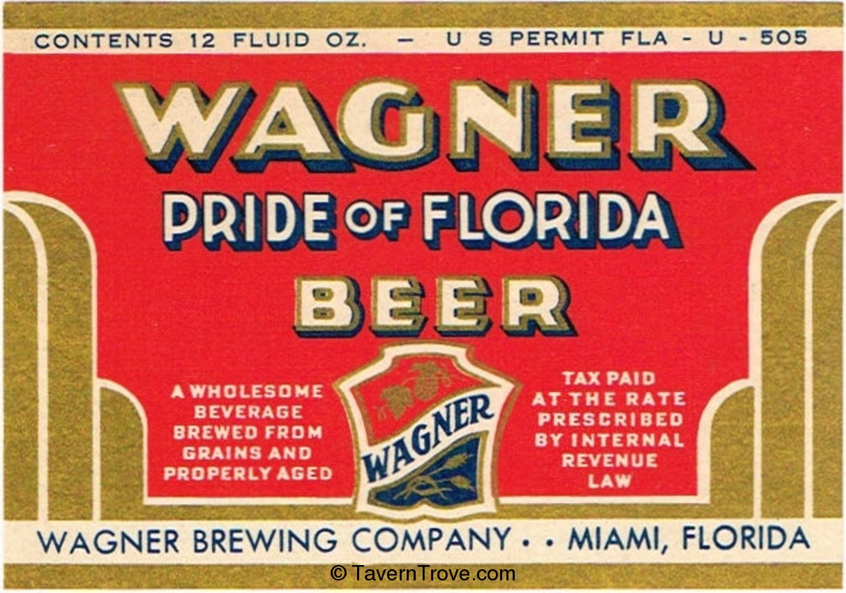 Wagner Pride Of Florida Beer