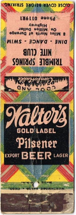 Walter's Gold Label Beer