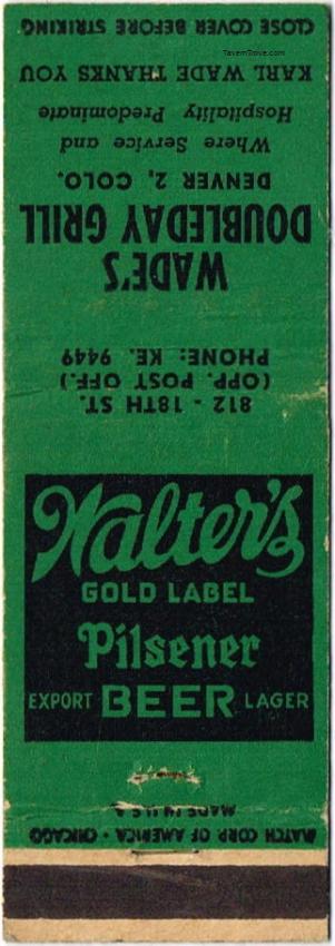 Walter's Gold Label Beer