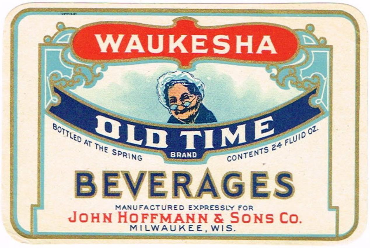 Waukesha Old Timer Beverages Hoffmann Milwaukee Wisconsin
