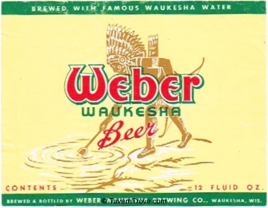 Weber Waukesha Beer