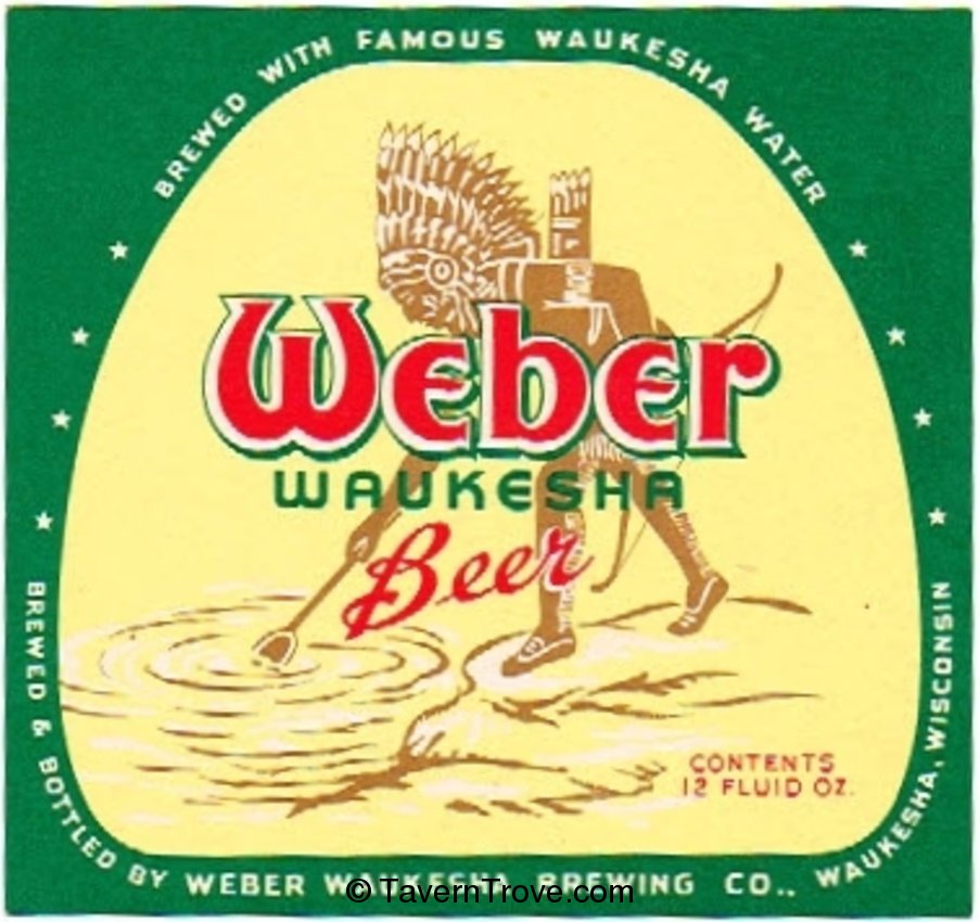 Weber Waukesha Beer
