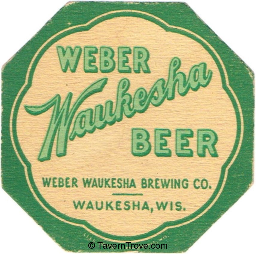 Weber Waukesha Beer